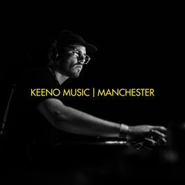 Keeno Music | Manchester