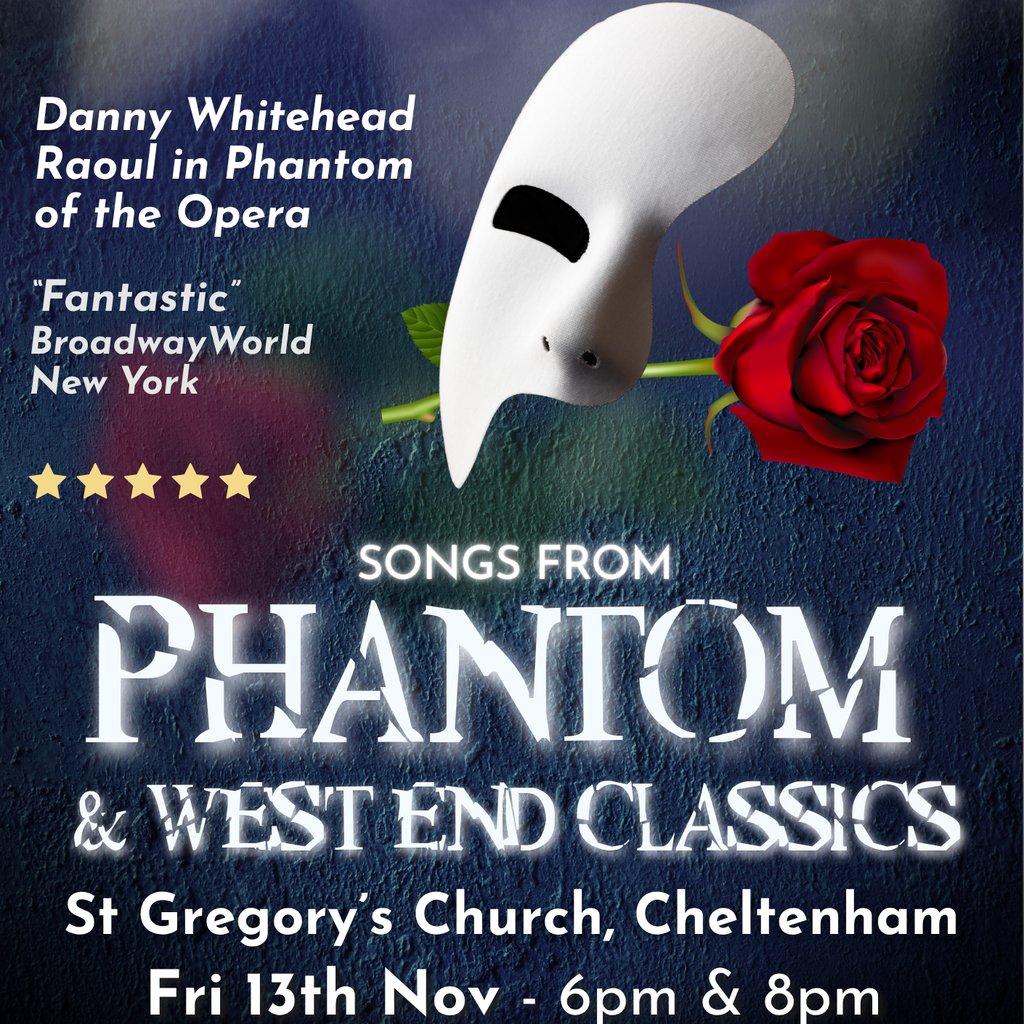 Phantom & West End Classics at Church Of St Gregory The Great, Cheltenham