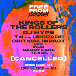 cancelled - Free From Lockdown: Kings of the Rollers