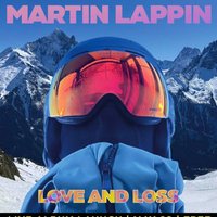 Martin Lappin - Love and Loss - Live Album Launch