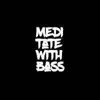Born To Roll Presents... Meditate With Bass - Free Before 11PM at North Shore Troubadour