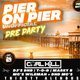 Free Pier on Pier PRE PARTY Event Title Pic