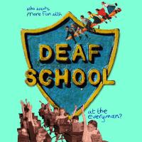 Deaf School at Liverpool Everyman Theatre