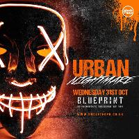 Urban Nightmare - 31st October - 5000+ Zombies - BLUEPRINT