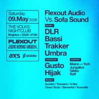 Flexout vs Sofa Sound - DLR, Bassi, Umbra, Trakker at The Volks Nightclub