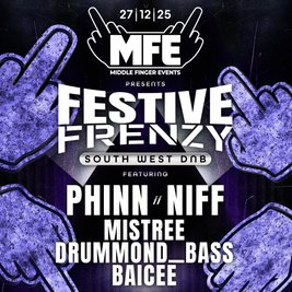MFE presents: Festive Frenzy DnB showcase