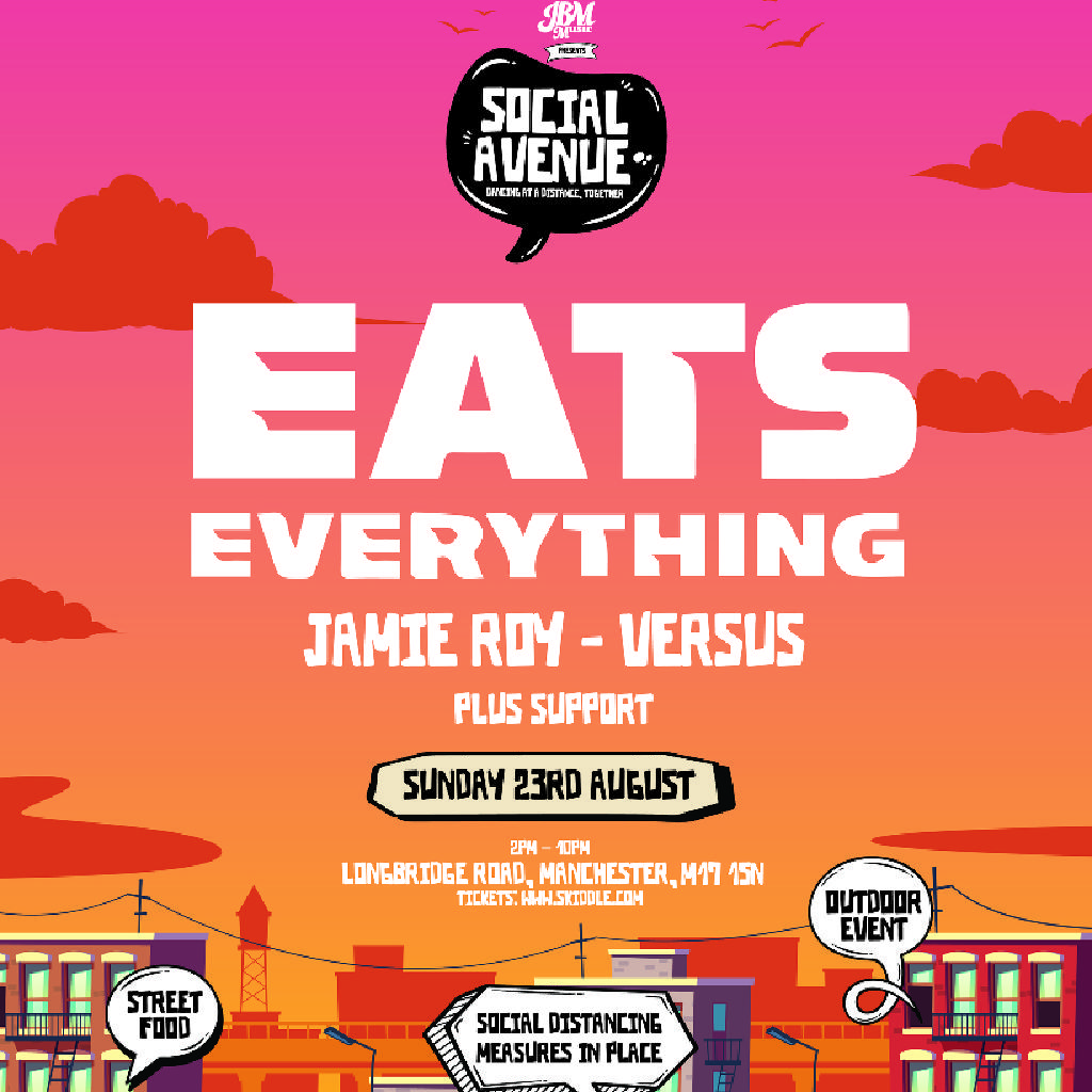 Social Avenue presents: Eats Everything Tickets | Car Park Trafford ...
