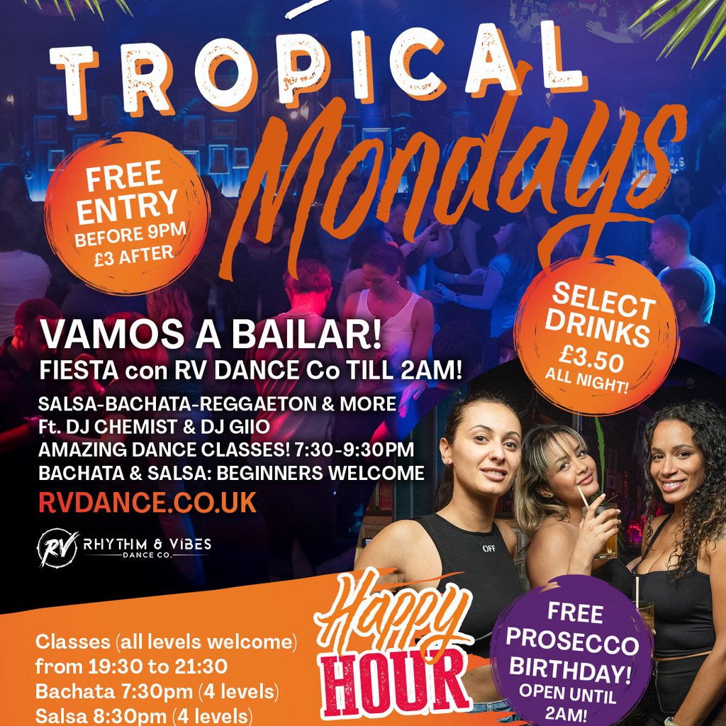 Tropical Monday's  FREE Entry B4 9pm