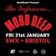MOBB DEEP // FRIDAY 31st JANUARY // SWX // BRISTOL Event Title Pic