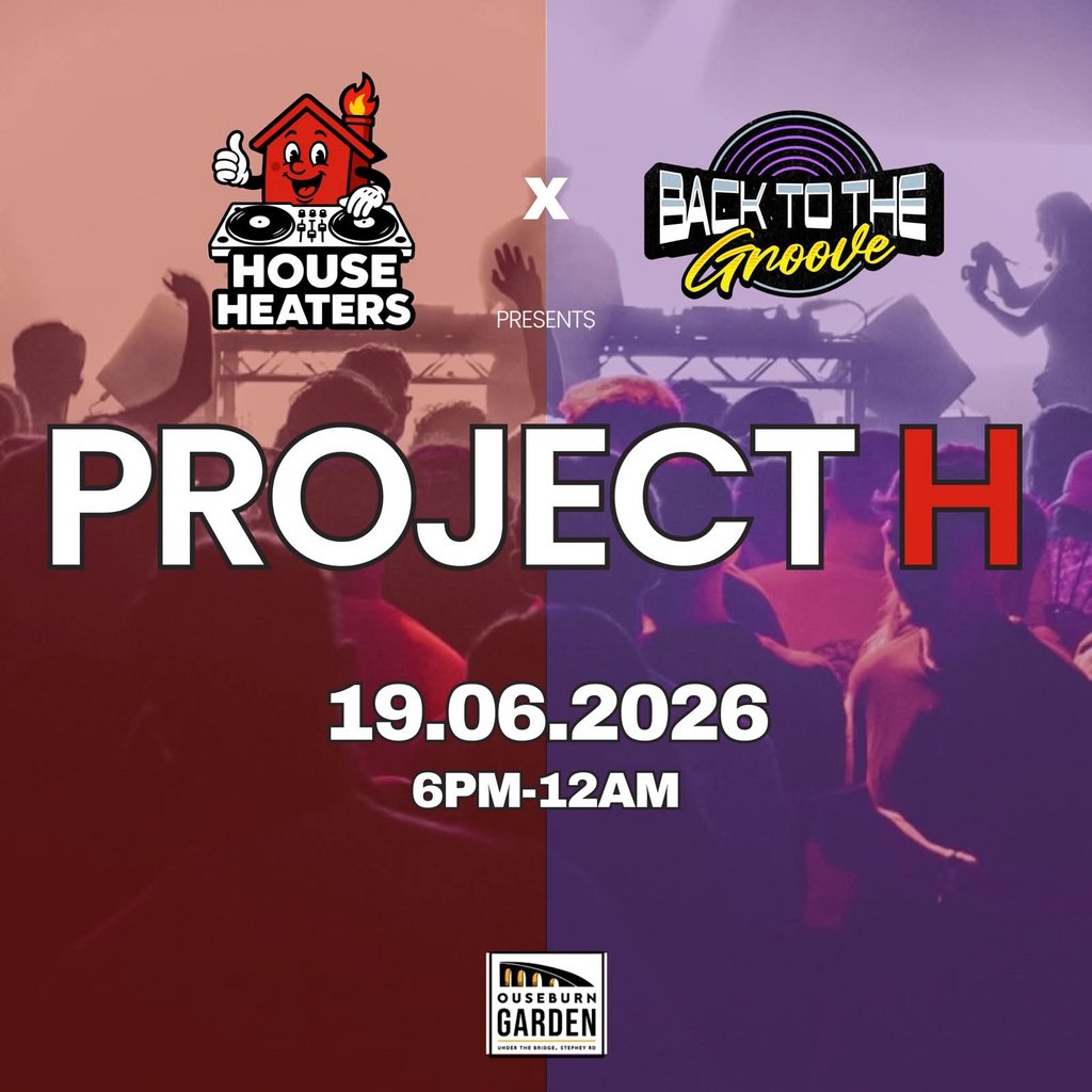 House Heaters & Back To The Groove Presents : Project H