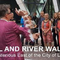 Walking Tour - The Mysterious East of the City of London (with M