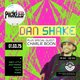 PICKLED ft Dan Shake + Charlie Boon Event Title Pic