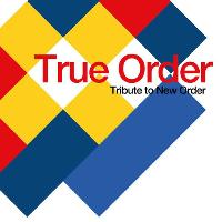 True Order -The Sound of New Order at Rebellion