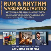 Rum & Rhythm: A Live Music Paired Islay Rum/Whisky Tasting at The Islay Rum Distillery