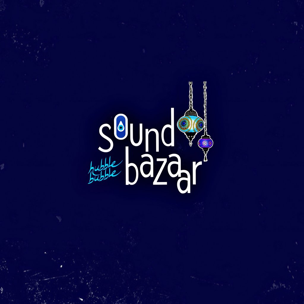 Hubble Bubble Sound Bazar Festival