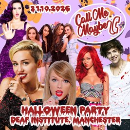 Call Me Maybe - 2010s Halloween Party (Manchester)