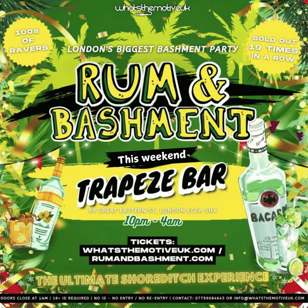 RUM & BASHMENT - London's Wildest Bashment Party at Trapeze Bar, London