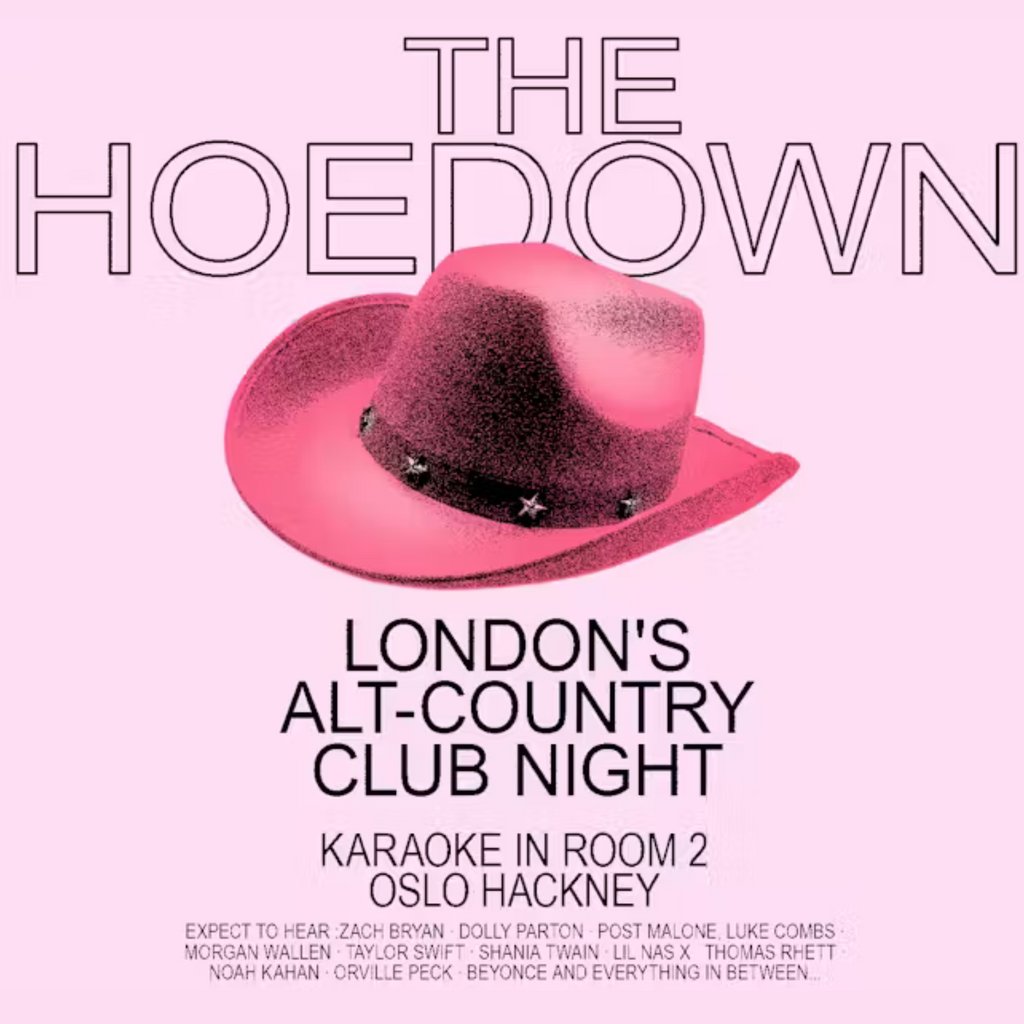 The Hoedown: Country Club Night @ Oslo Hackney - Fri 21st Nov