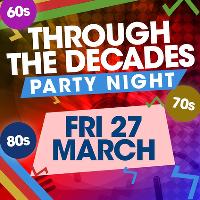 Through The Decade Party Night