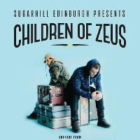 Children Of Zeus ~ SugarHill Edinburgh at The Voodoo Rooms