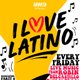 I Love Latino - Reggaeton Party // Gabeto Camden Event Title Pic