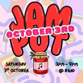 October Jam Pot @ the Barras