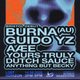 Yours Truly x Dutch Sauce pres. Burna (AU) - limited tickets otd Event Title Pic