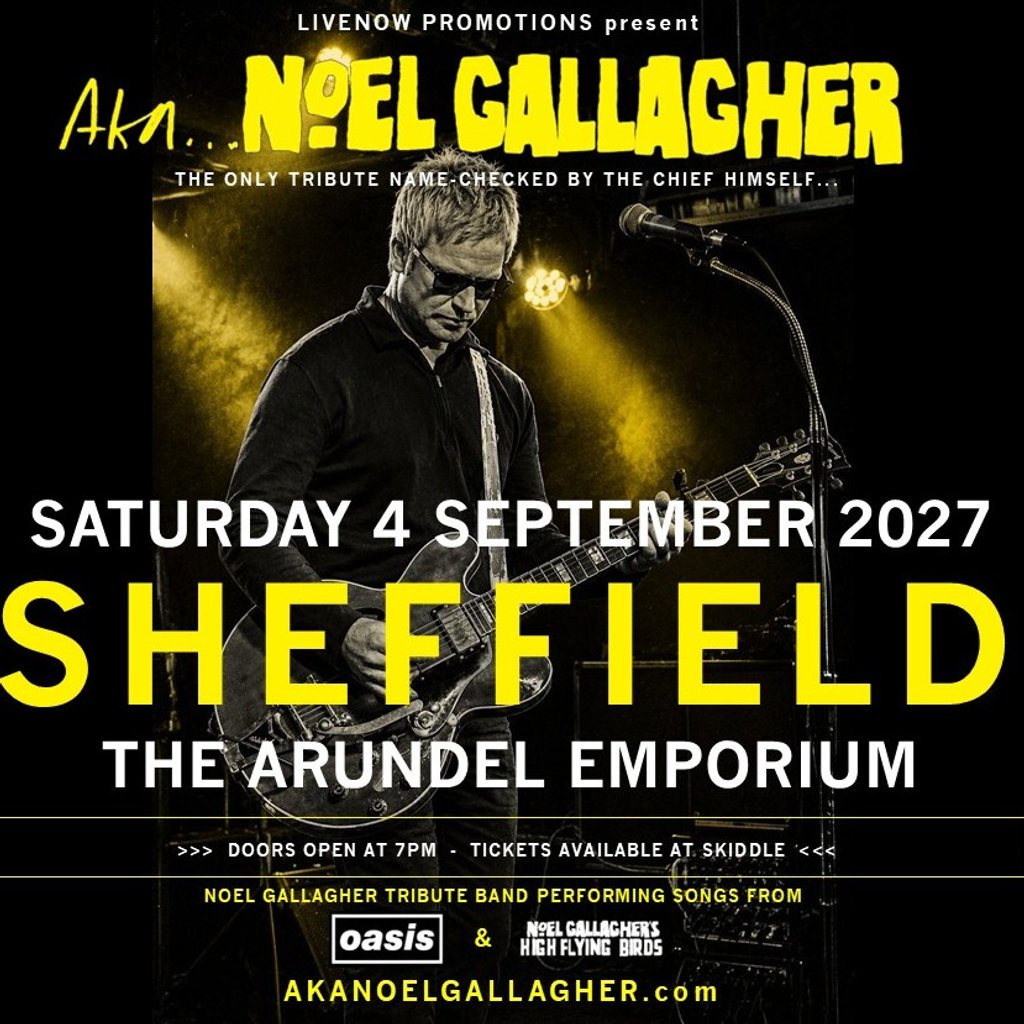 AKA Noel Gallagher - Arundel Emporium - Sheffield at Arundel Emporium, Sheffield