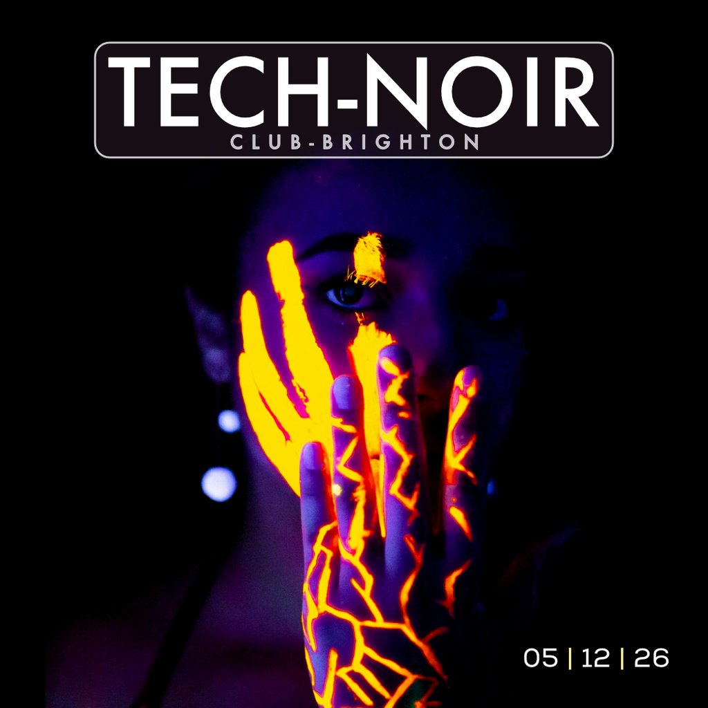 TECH-NOIR Club - Festive Rave-Up