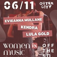 WOMEN IN MUSIC SHOWCASE - Presented by Outer City