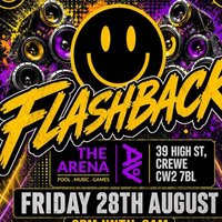 Flashback at The Arena Crewe
