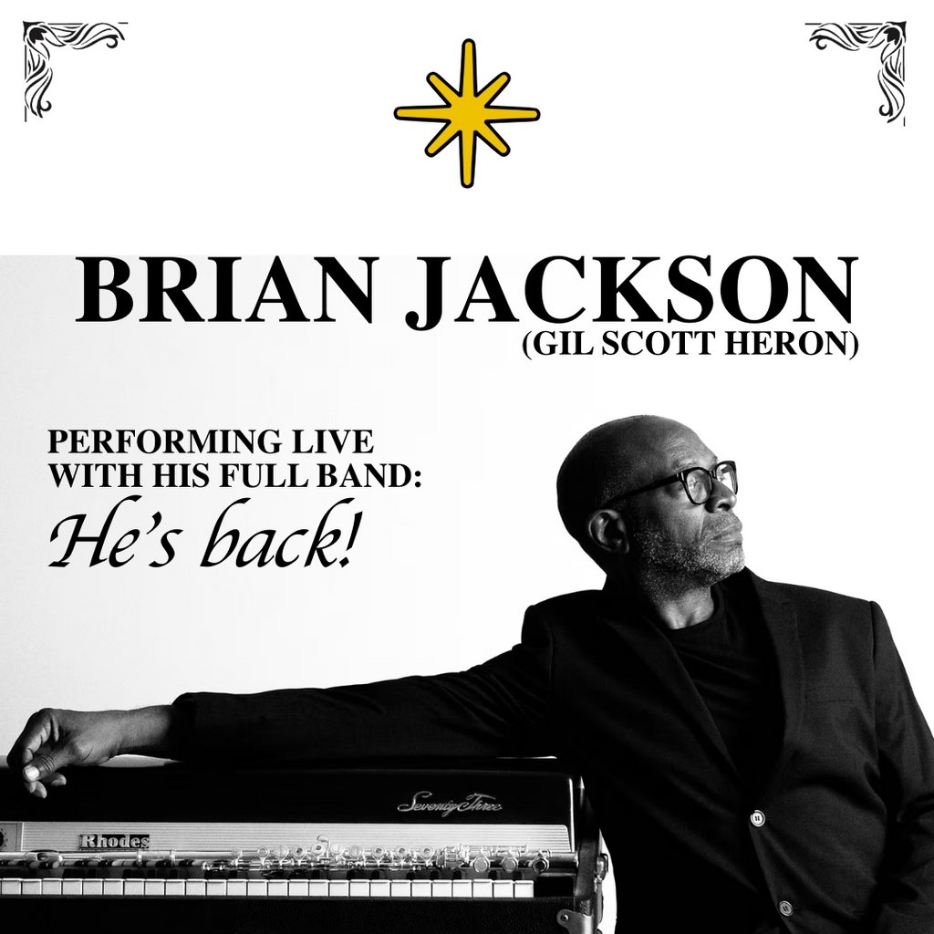 Tickets: Brian Jackson (Gil Scott Heron) + band | PILGRIM