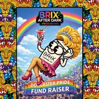 BRIX After Dark - Pride Edition at BRIX Coffee Co