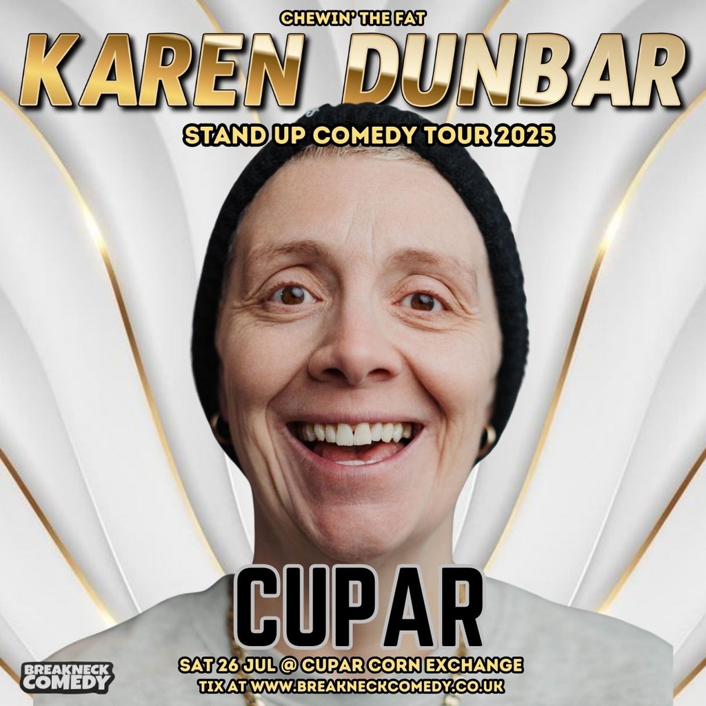 KAREN DUNBAR : Live, 26 July | Event in Cupar | AllEvents