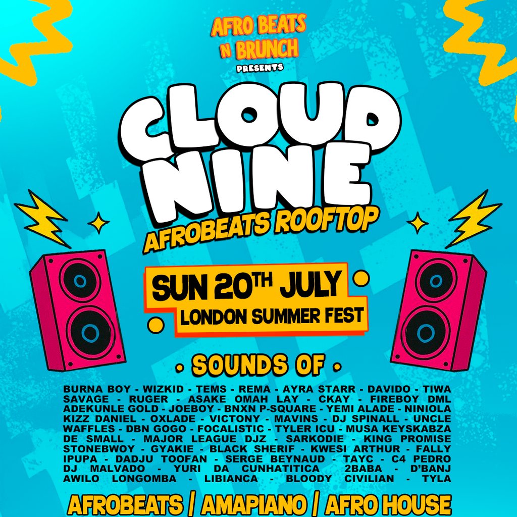 CLOUD NINE Afrobeats n Brunch x Rooftop Party London