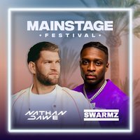 MainStage Festival Malia - Nathan Dawe + Swarmz at Mint Arena