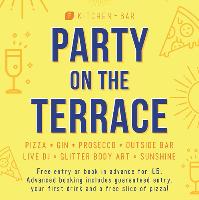 Bank Holiday PARTY ON THE TERRACE