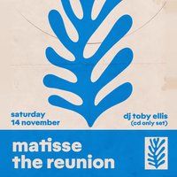 Masonic Series: THE MATISSE REUNION at Masonic Building, Haverfordwest
