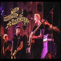The Bar Stool Preachers plus support