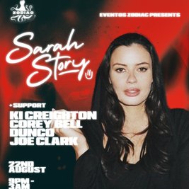 Eventos Zodiac Presents Sarah Story @ Aura, Carlisle