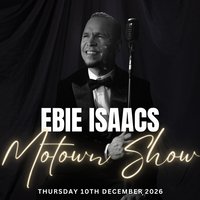 Motown Magic Afternoon Starring Ebie Isaacs