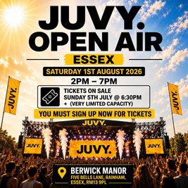 JUVY Open Air - Sat 1st August @ Berwick Manor Essex