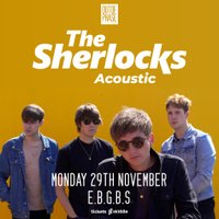 The Sherlocks (Acoustic) Album Show The Sherlocks (Acoustic) Album Show