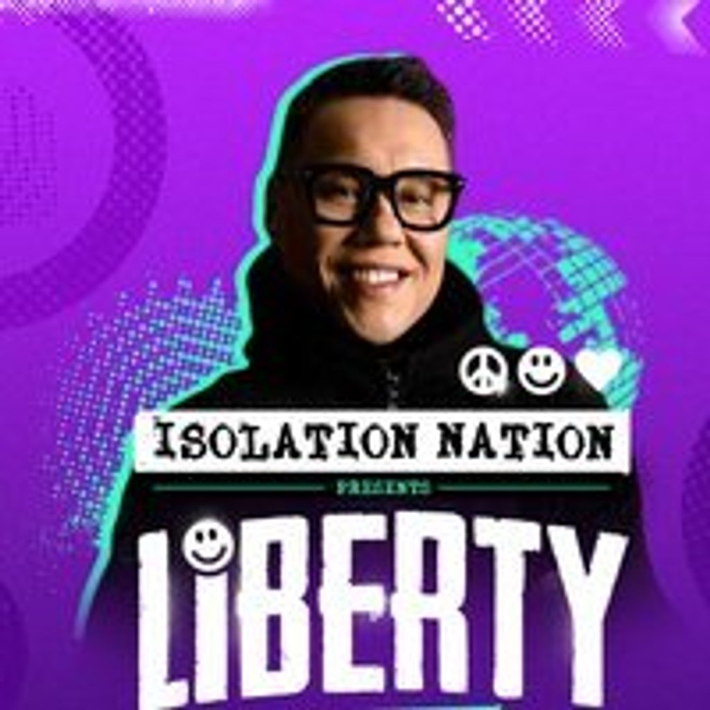 Gok Wan Presents: Isolation Nation Liverpool