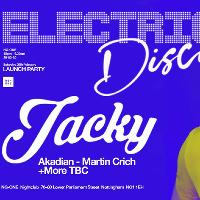 LAUNCH PARTY Electric Disco - Presents Jacky (Defected)
