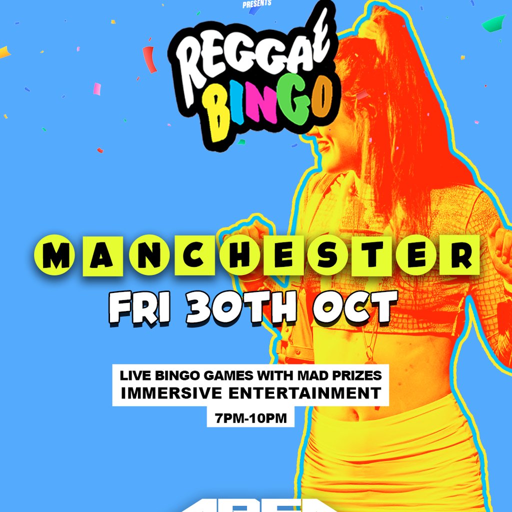 Reggae Bingo – Manchester – Fri 30th Oct