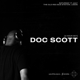 Doc Scott Tickets | The Old Red Bus Station Leeds | Sat 17th July 2021 Lineup