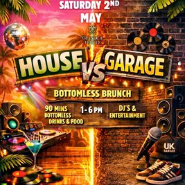 Garage vs House Selecta Bottomless Brunch