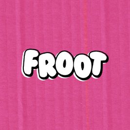 Froot with Auqorimaj, White and The Shadow