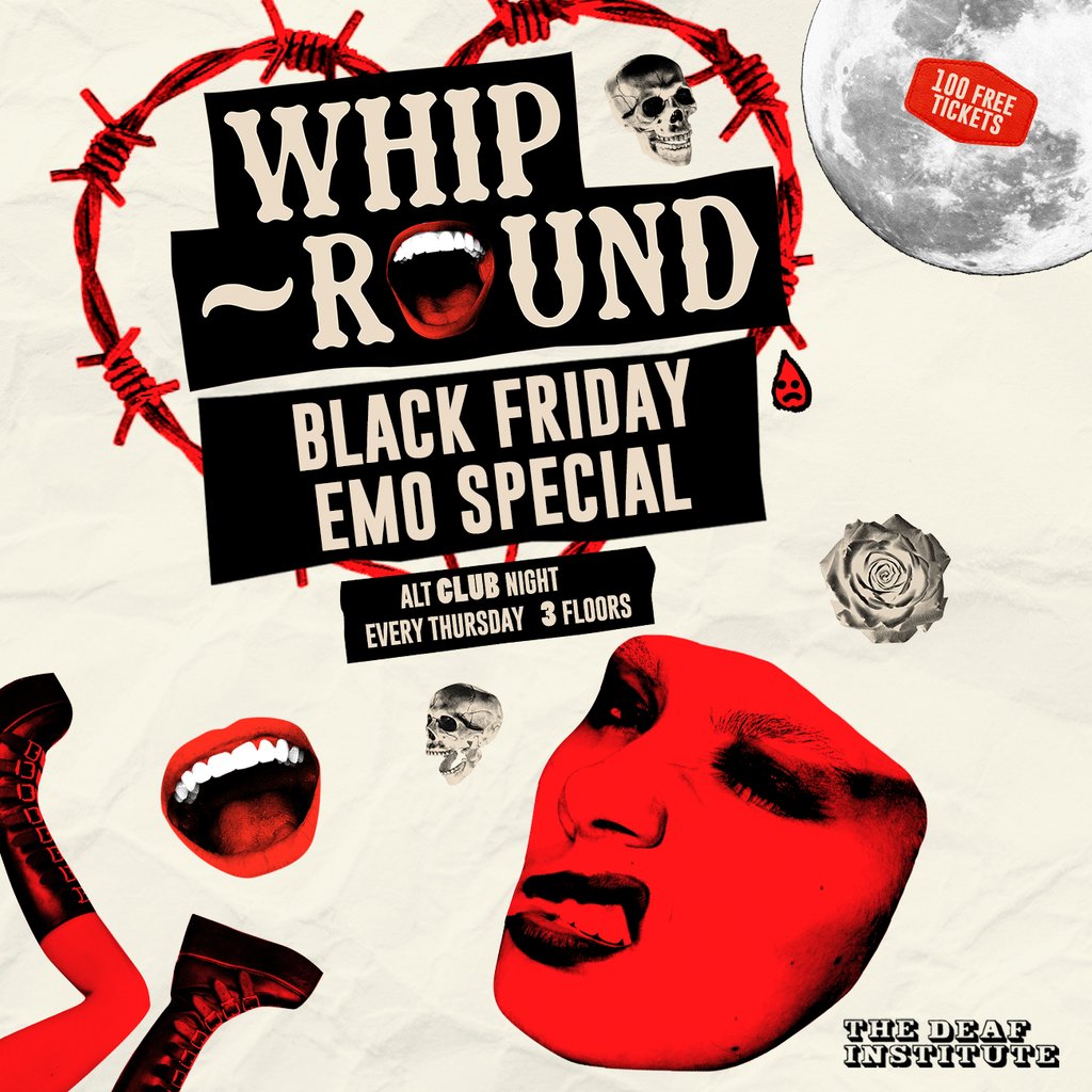 Whip-Round | BLACK FRIDAY EMO SPECIAL — gig artwork